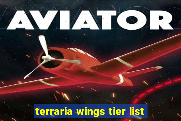 terraria wings tier list